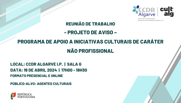 CCDR Algarve promove reunião de trabalho sobre Programa de Apoio a iniciativas culturais regionais de carácter não profissional