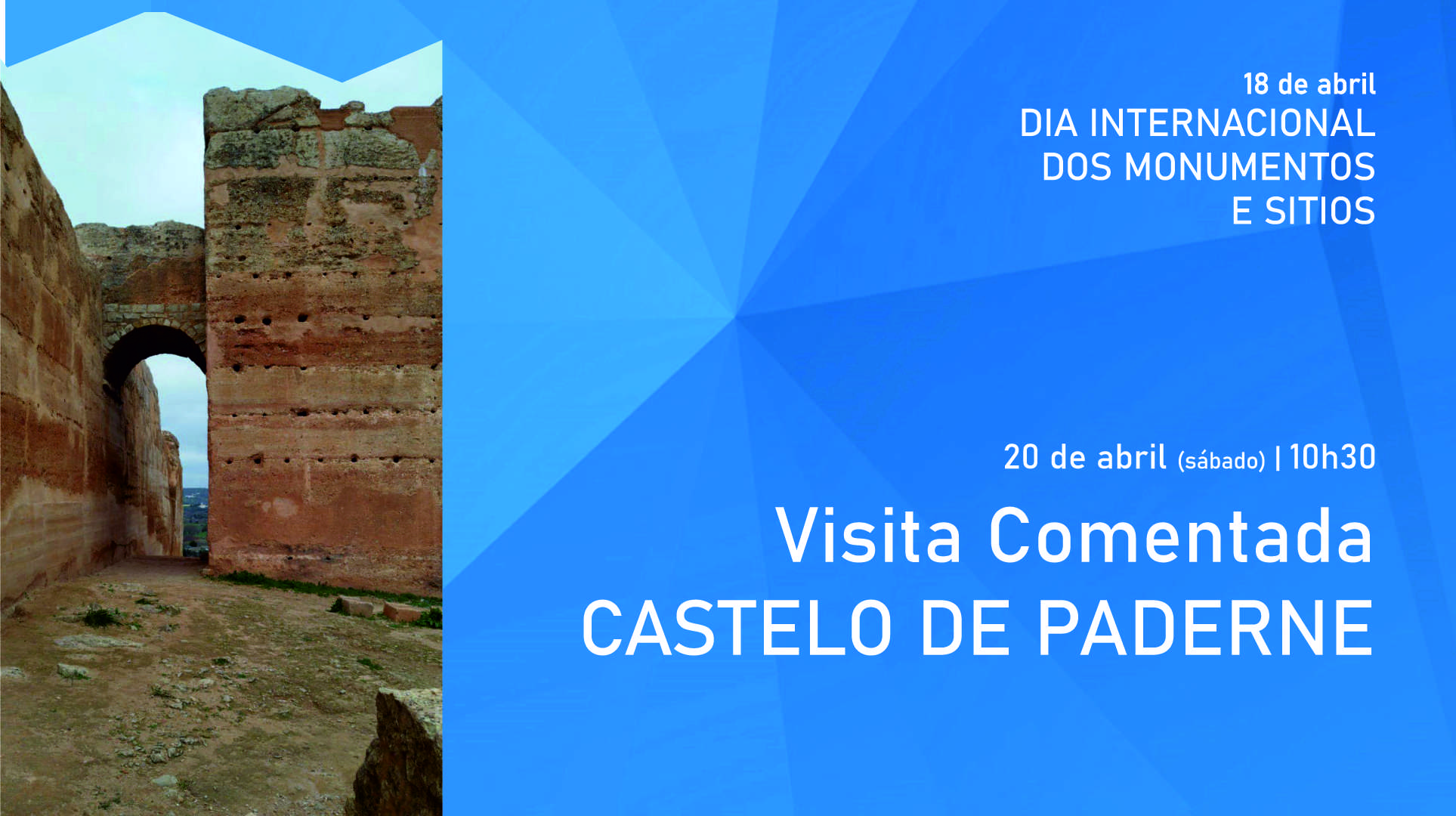 Unidade de Cultura da CCDR Algarve, I.P. e Município de Albufeira Celebram o Dia Internacional dos Monumentos e Sítios no Castelo de Paderne