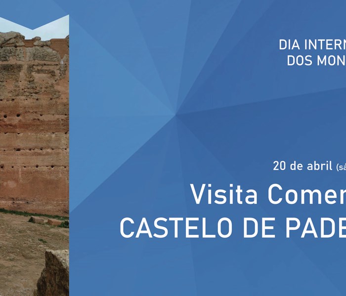 Unidade de Cultura da CCDR Algarve, I.P. e Município de Albufeira Celebram o Dia Internacional dos Monumentos e Sítios no Castelo de Paderne