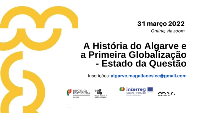 Workshop “A História do Algarve e a Primeira Globalização – O Estado da Questão” 31 março || Via Zoom