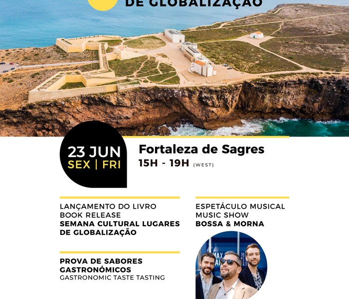 Apresentação do Livro "Semana Cultural - Lugares da Globalização" na Fortaleza de Sagres 