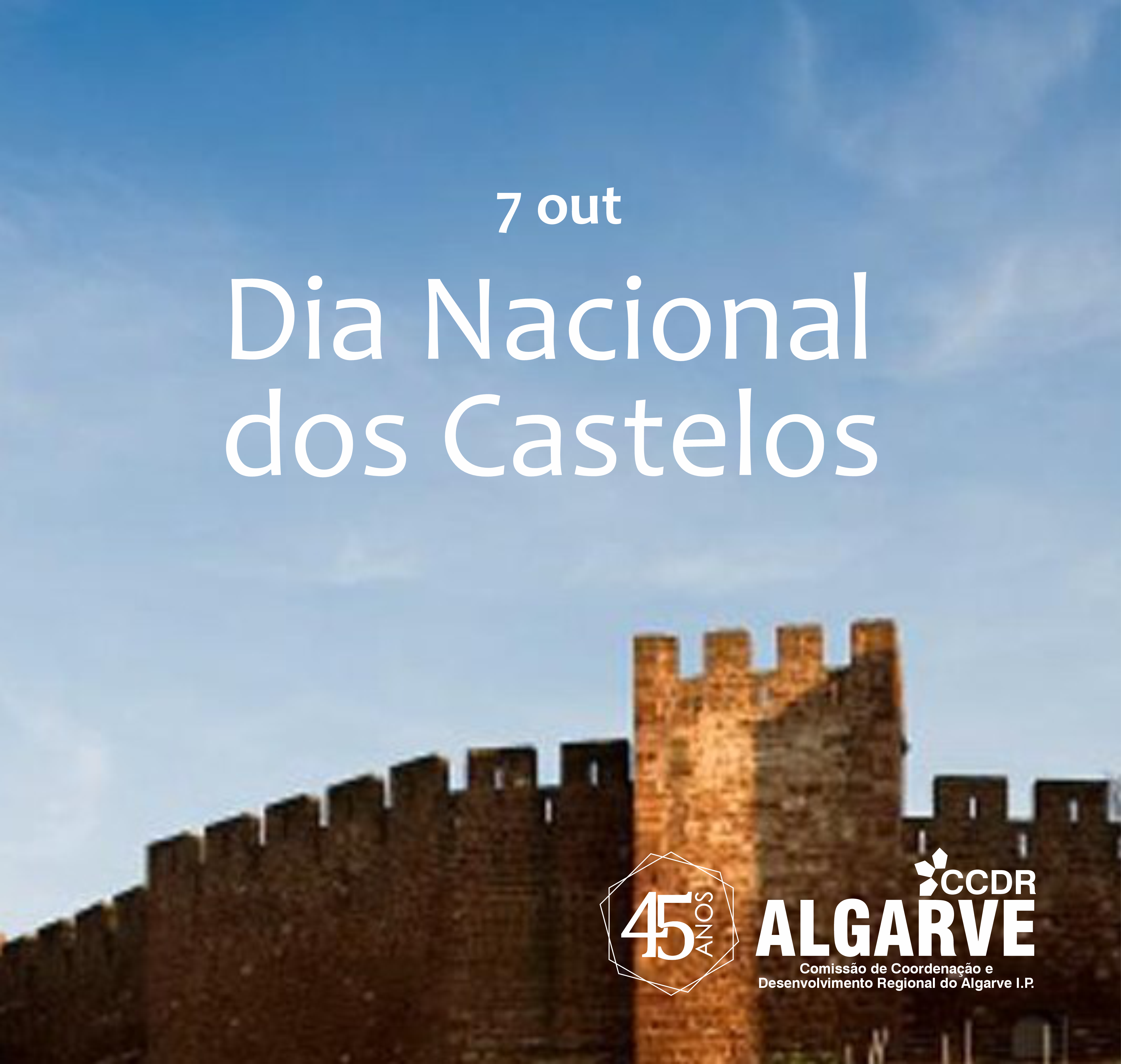Dia Nacional dos Castelo | 7 de outubro