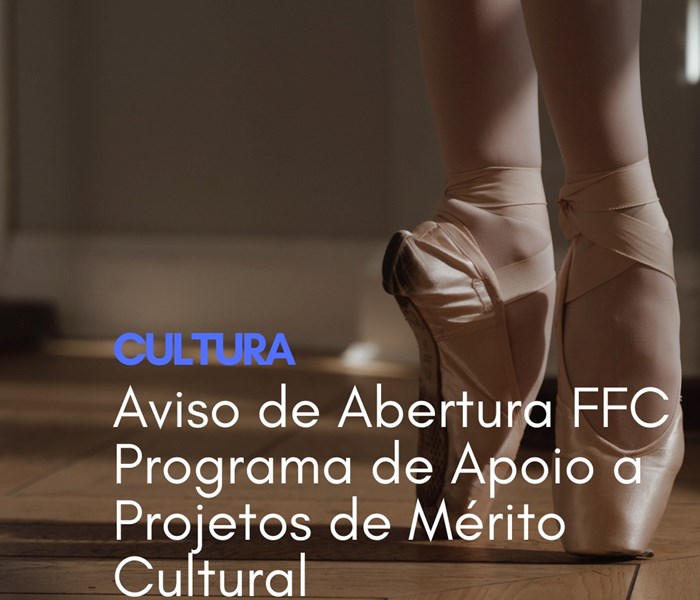 Aviso de Abertura FFC - Programa de Apoio a Projetos de Mérito Cultural
