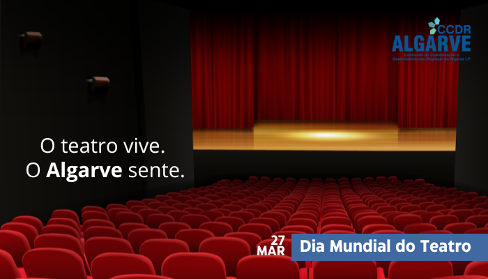 27 de março | No Dia Mundial do Teatro 2026, o Algarve é o palco. 